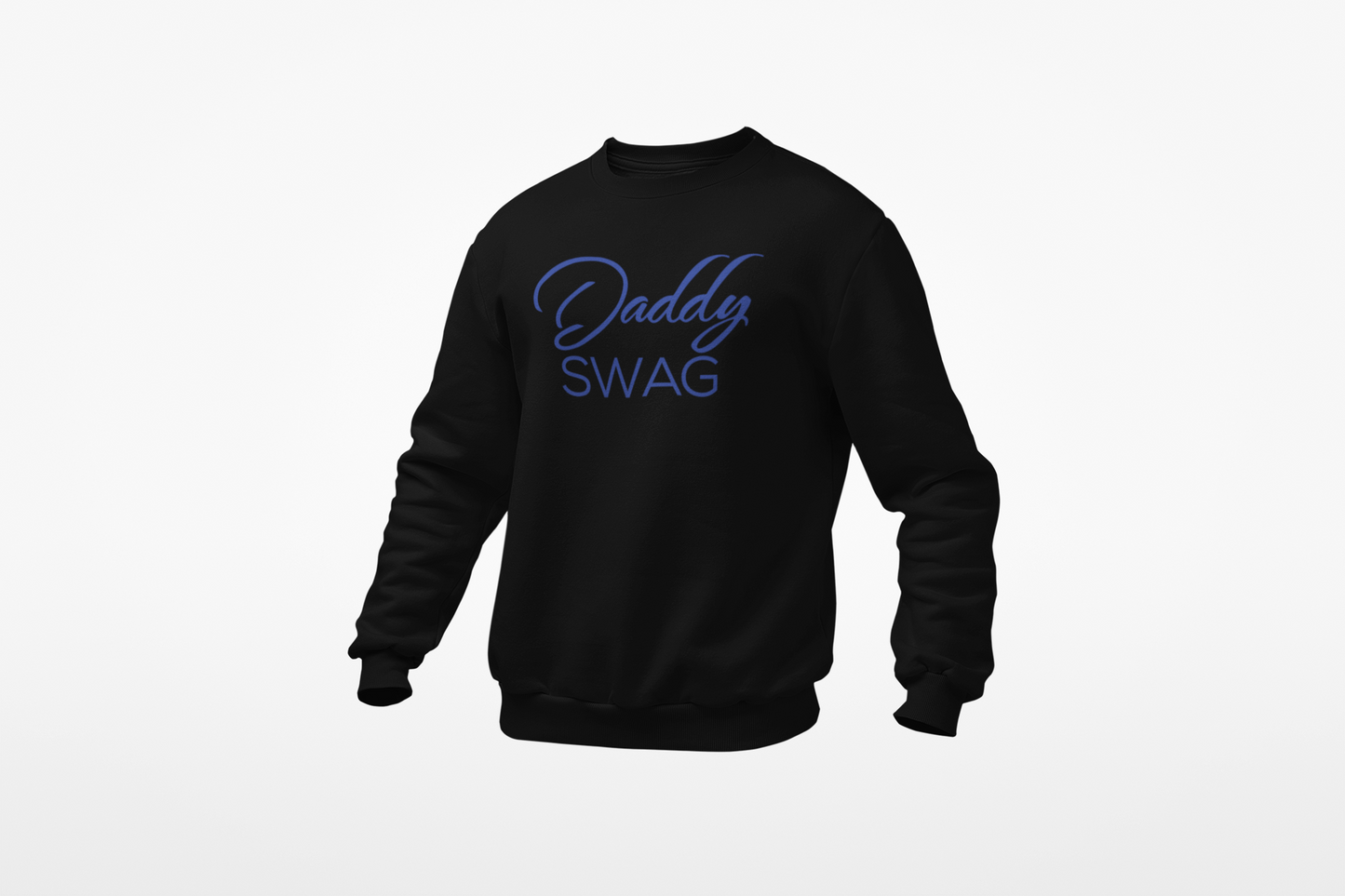 DADDY SWAG SIGNATURE SWEATSHIRT